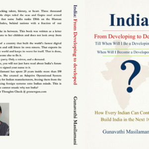 India: From Developing to Developed – How Every Indian Can Build the Next Decade